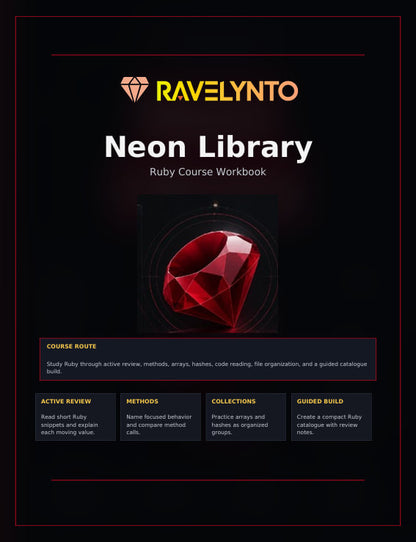 A dark promotional graphic for the Ravelynto Neon Library Ruby course workbook. The design has a black background with red and orange branding, white title text, and a large faceted red gem icon in the center.